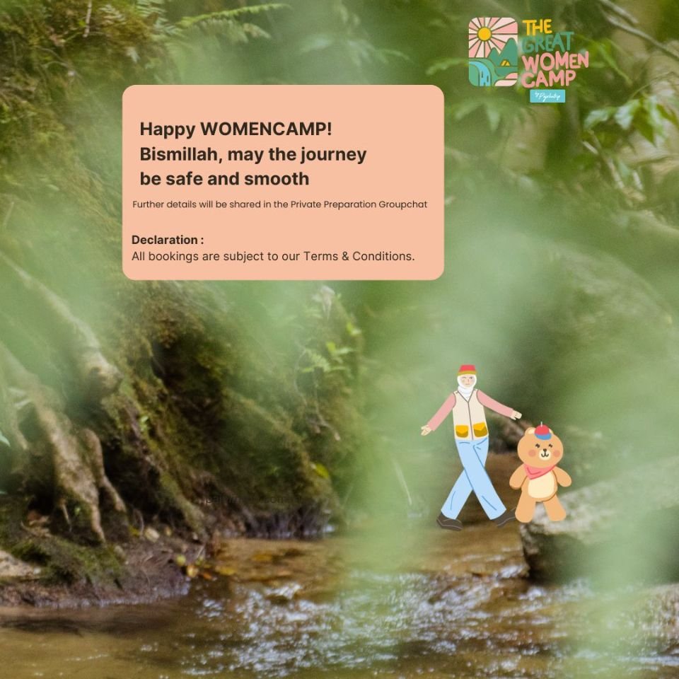 WOMEN-ONLY CAMPING IN MALAYSIA_3 DAYS 2 NIGHTS THE GREAT WOMENCAMP (TGW) 22-24 Aug 2026